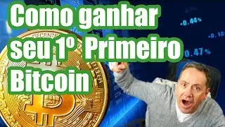Como ganhar seu 1º Primeiro Bitcoin - Modo Fácil