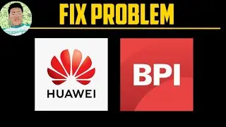 How to fix BPI app not working in Huawei | Paano ayusin ang BPI app not working sa Huawei phone