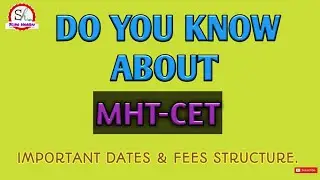 All YOU HAVE TO KNOW ABOUT MHT-CET|| Important days|| fees structure|| must watch