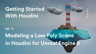 Low Poly Modeling in Houdini for UE5  – Getting Started With Houdini ep. 4