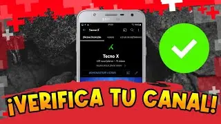 ✔COMO VERIFICAR tu CANAL de YOUTUBE en ANDROID 2021 | TECNO X