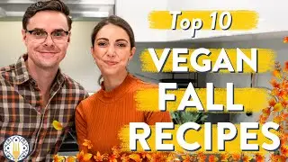 Top 10 Vegan Fall Recipes 🍁 Our Favorites!