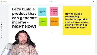 Build a DevSecOps product that can generate money RIGHT NOW! (less than an hour) | Developer Vault