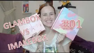 GLAMBOX VS. IMAKEBOX- UNBOXING #01