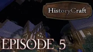 [Minecraft] L'aventure Historycraft | Episode 5 | Mise en place de la ville !