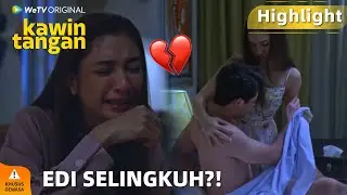 WeTV Original Kawin Tangan | Highlight EP07 Caught in the Act! Edi Getting Cozy with Amanda