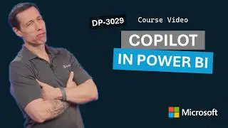 Get started with Copilot in Power BI | DP-3029 | Episode 5