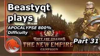 They Are Billions: Ohhh.. Amazing! | Apocalypse 800% Campaign | Part 31