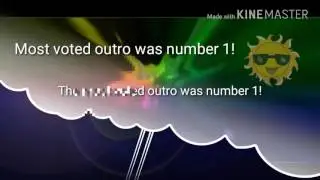 The new outro is number ??