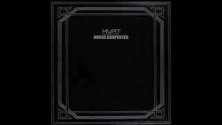 Hurt's House Carpenter (Lyric Video)