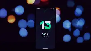 How to Install XOS 13 Launcher on Any Android (without root)