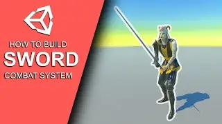 Sword / Mele Combat in Unity - Build an RPG Game