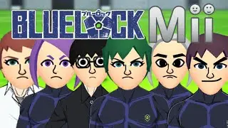 How To Make Blue Lock Miis Part 2