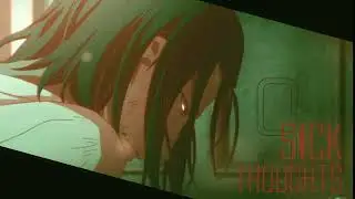 MEP [part] || Mori Ougai || Sick Thoughts