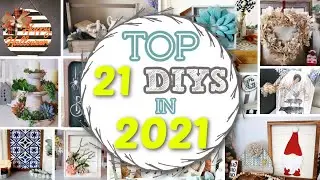 TOP 21 DIYS OF 2021! My Favorite 21 CRAFTS I Made In 2021 That YOU Can Make In 2022!