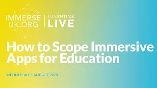 How to Scope Immersive Apps for Education