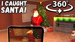360° I CAUGHT SANTA in VR! Christmas HORROR