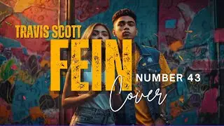 Travis Scott - FEiN Cover in Latin Salsa | Song #43