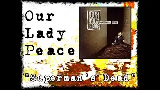 Our Lady Peace - Superman's Dead | Guitar Lesson + Tutorial
