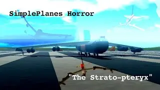 B-52 Stratopteryx - SimplePlanes Horror (flexible wings gone bird)