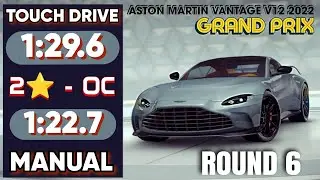 Asphalt 9 Aston Martin Vantage V12 2022 Grand Prix Round 6 R6 2 star OC Touch Drive Manual
