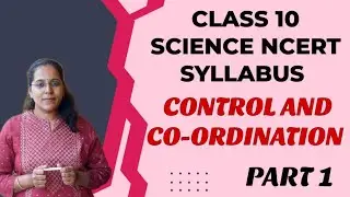 CONTROL AND COORDINATION|INTRODUCTION | CLASS10NCERTSCIENCE #class10science #controlandcoordination