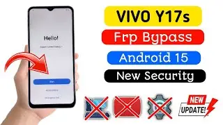 Vivo Y17s FRP Bypass Android 15 New Method 2026 | Vivo Y17s Google Account Unlock Without PC