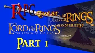 RPG Quest #391: The Lord of the Rings: The Return of the King (GBA) Part 1
