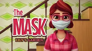 Lily's Garden - The Mask