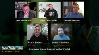 DevoxxUA 2021. Panel Discussion. Engineering a Sustainable World
