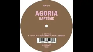 Agoria - Baptême