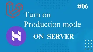 #06 How to Turn on Production Mode in Laravel | Hadayat Niazi