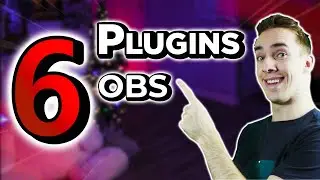 Top 6 Plugins Obs