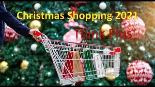 Christmas Shopping 2021 | Vlog 2 | Think Plus | 4K