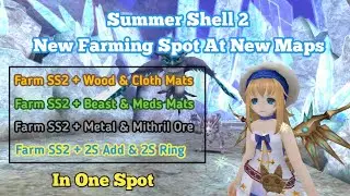 Toram Online - Summer Shell 2 New Farming Spot at New Maps || Summer Event 2023