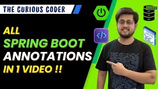 Spring Boot Annotations Full Course | One-Stop Solution for Interviews