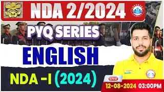 NDA 02/2024 | NDA PYQ Series | NDA 2024 English Previous Year Questions By Anuj Sir