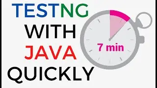 TestNg With Java Quickly in 7 minutes