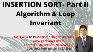 INSERTION SORT | ALGORITHM AND LOOP INVARIANTS | LOOP INVARIANT IN INSERTION SORT