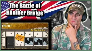 Marine reacts to the Battle of Bamber Bridge