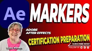 21 After Effects Certification Preparation - Markers 