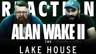 Alan Wake 2 - Lake House Expansion REACTION!!