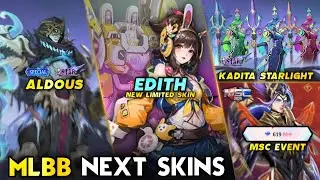 EDITH NEW LIMITED SKIN | ALDOUS STARLIGHT/SPECIAL | MSC EVENT 2025 - Mobile Legends: Bang Bang