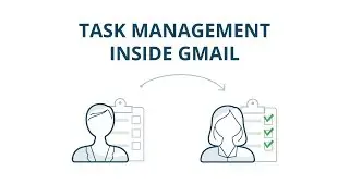 Task management inside Gmail