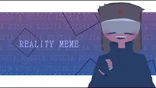 Reality Meme Countryhumans