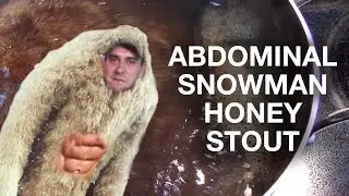 Abdominal Snowman Honey Stout!