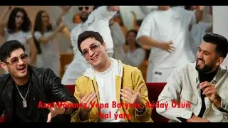 Azat Donmez, Vepa batyrov, Ayday ozun  -  Bal yaly 4K