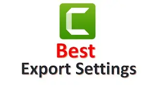 Camtasia: How to Export & Share videos in the best quality (2021)
