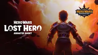 “Lost Hero” Animated Short | Hero Wars Dominion Era