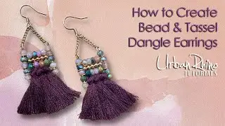 How to Create Bead & Tassel Dangle Earrings